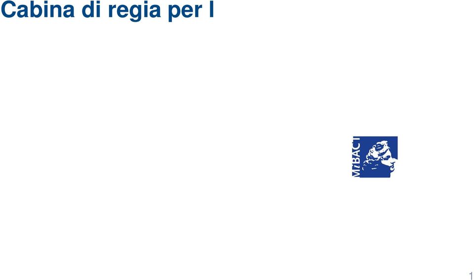 regia per l Italia internazionale: il Piano Straordinario