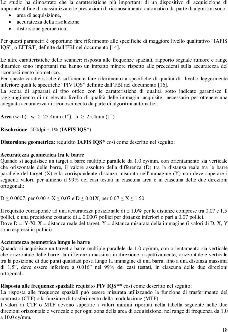 EFTS/F, definite dall FBI nel documento [14].