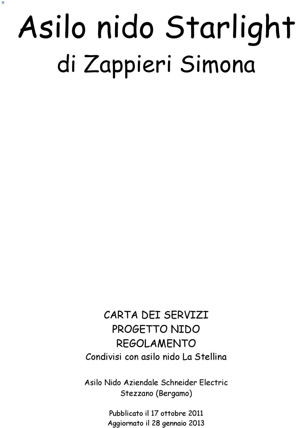 Stellina Asilo Nido Aziendale Schneider Electric Stezzano