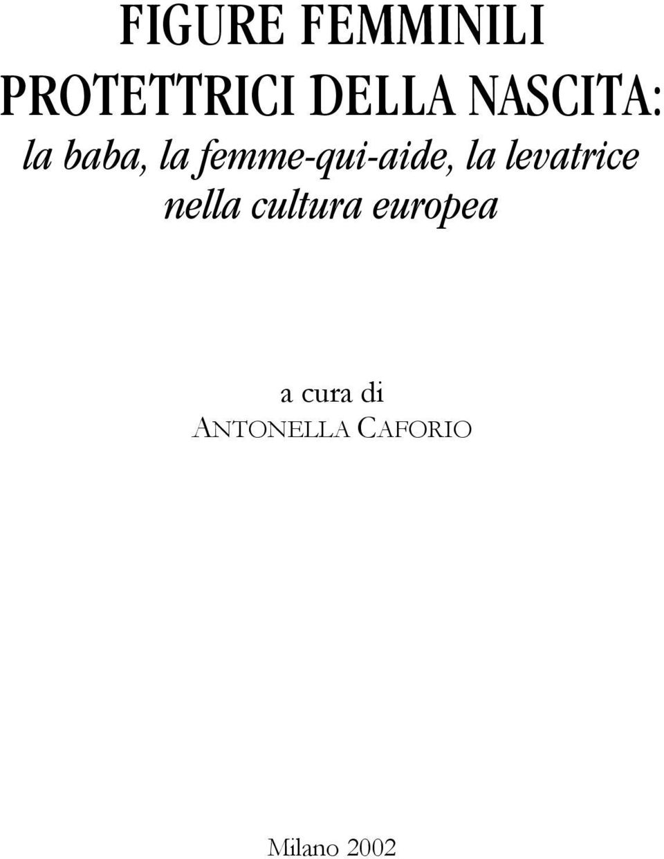 la levatrice nella cultura europea a