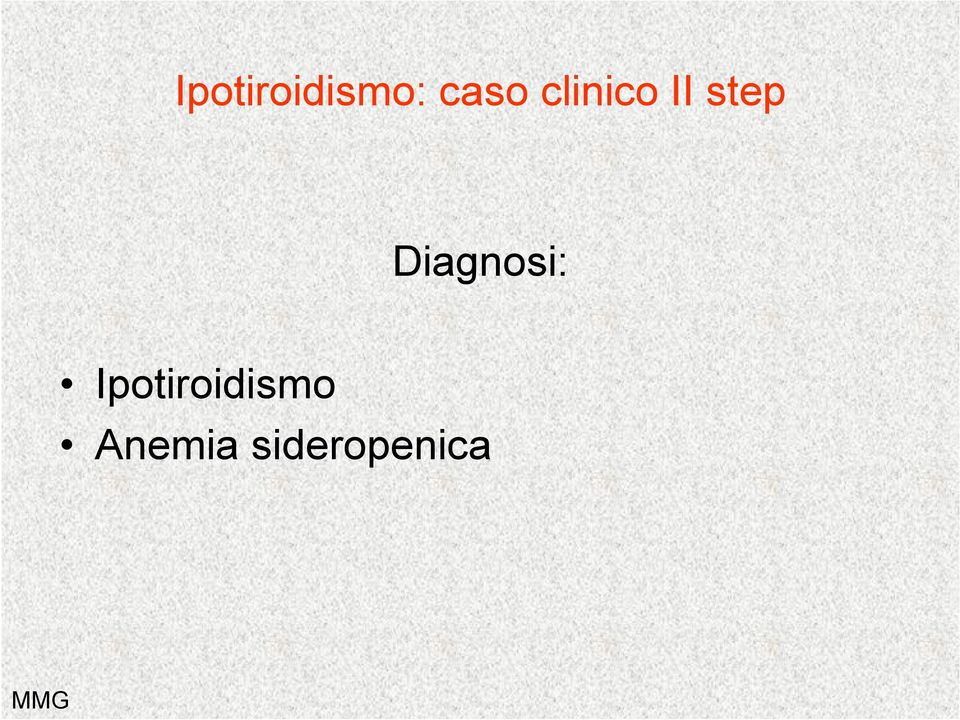 Diagnosi: