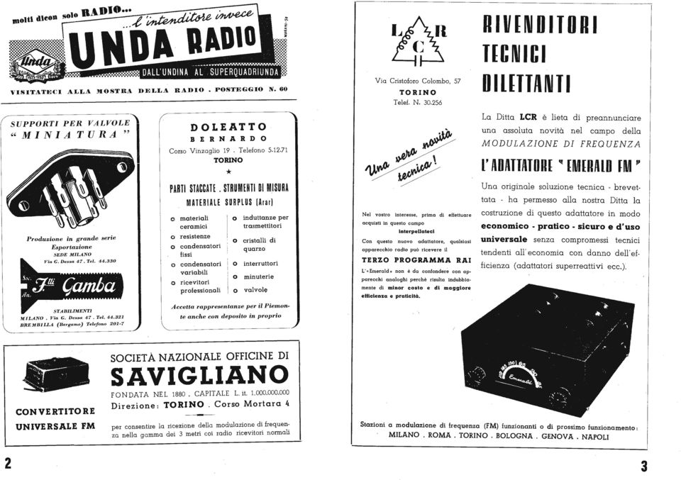 STRUMlNT D MSURA MATERALE SURPLUS Ararl materiali ceramici resistenze cndensatri fissi cndensatri variabili O ricevitri prfessinali induttanze per trasmettitri cristalli di quarz interruttri