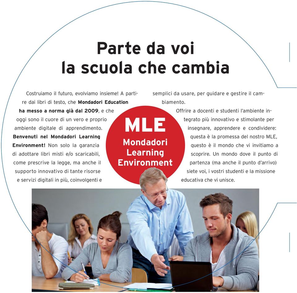 Benvenuti nel Mondadori Learning Environment!