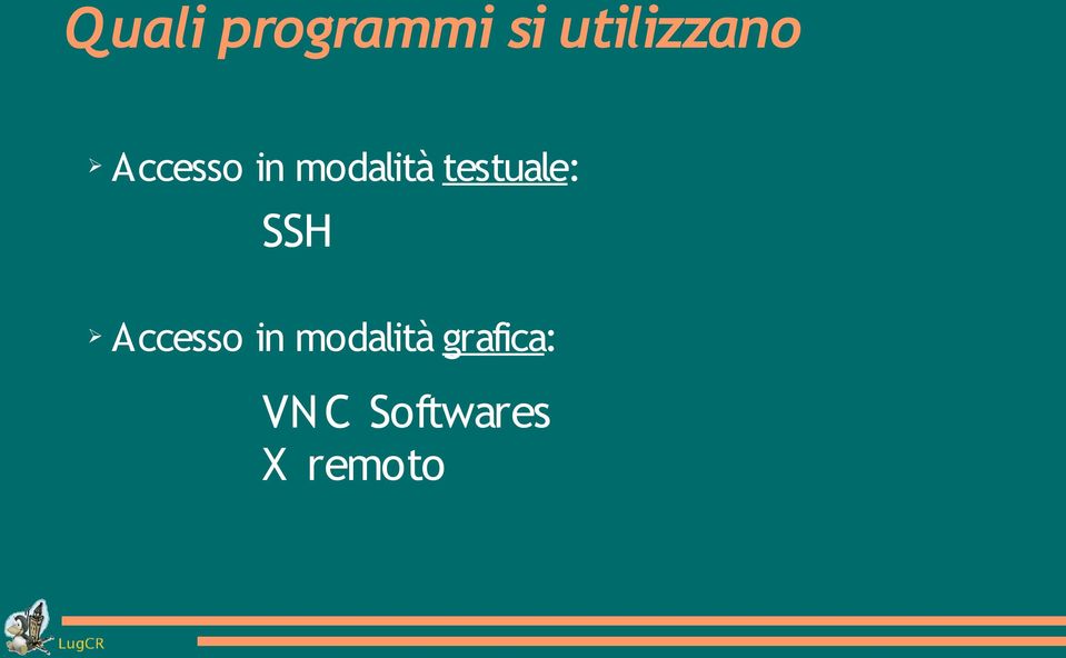 modalità testuale: SSH