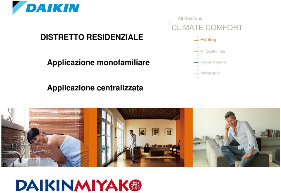 Conditioning Applicazione monofamiliare