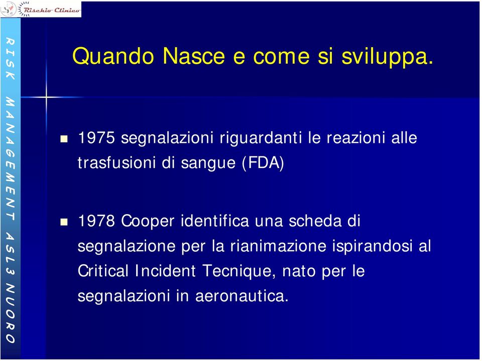 sangue (FDA) 1978 Cooper identifica una scheda di segnalazione