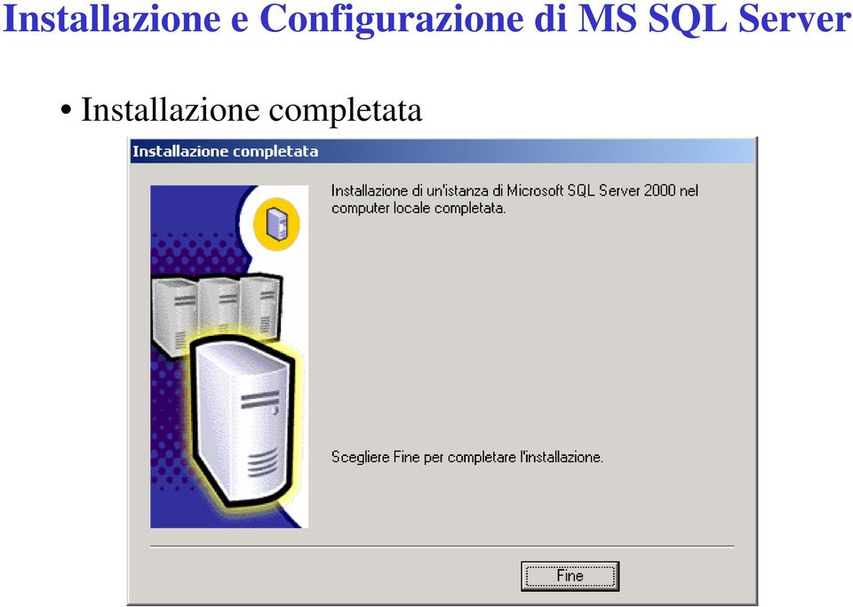 MS SQL Server