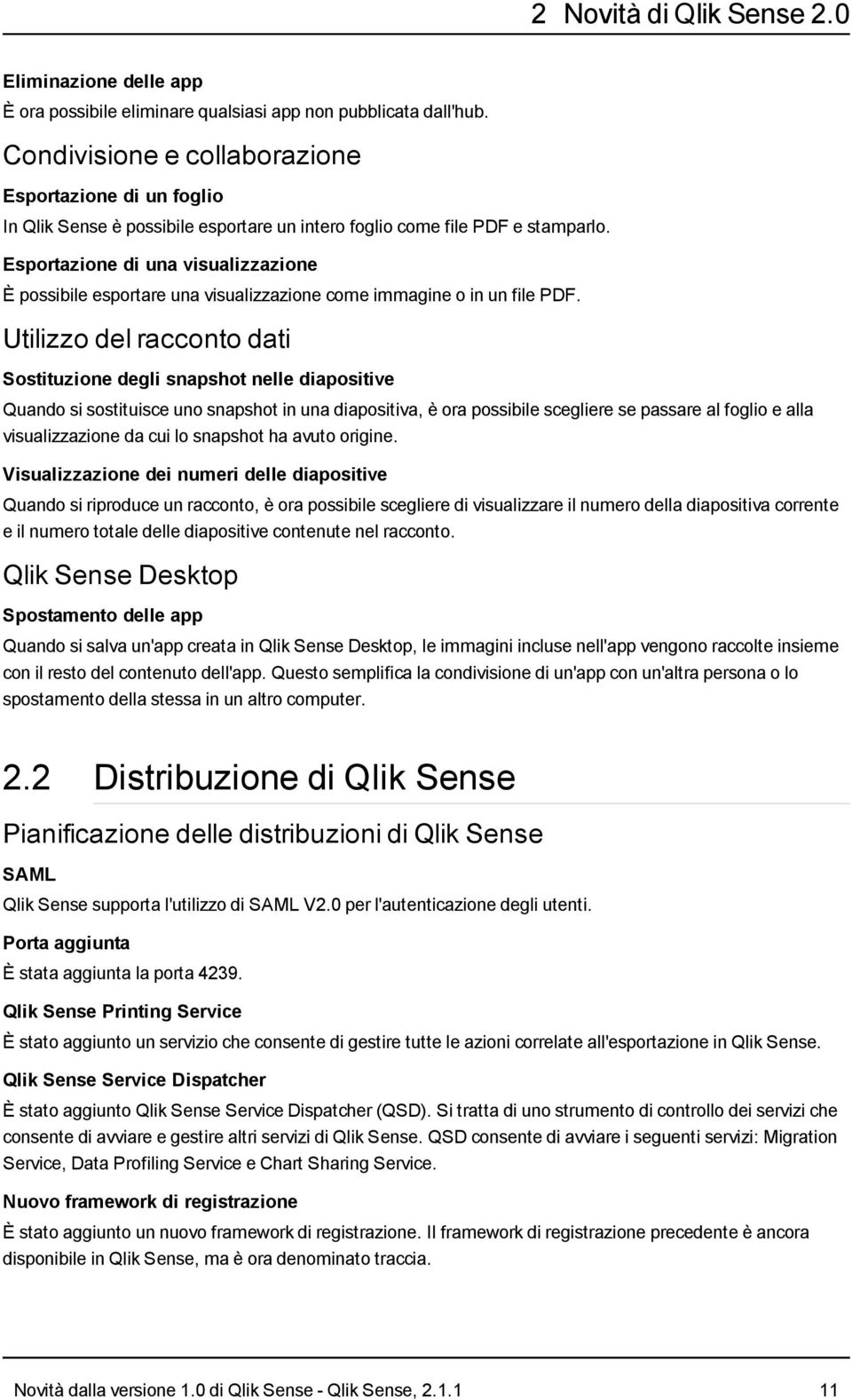 Esportazione di una visualizzazione È possibile esportare una visualizzazione come immagine o in un file PDF.