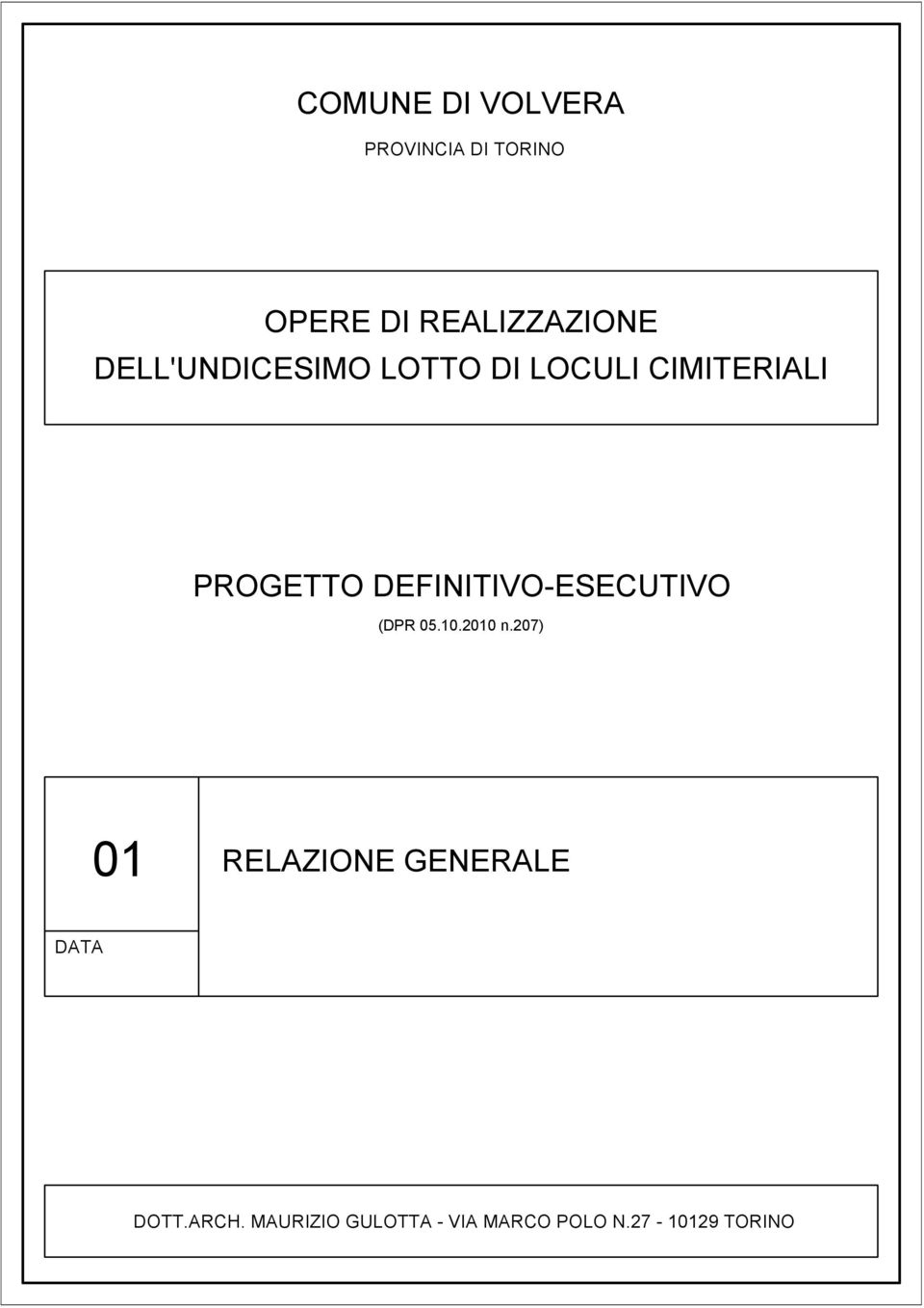 CIMITERIALI PROGETTO DEFINITIVO-ESECUTIVO (DPR 05.10.