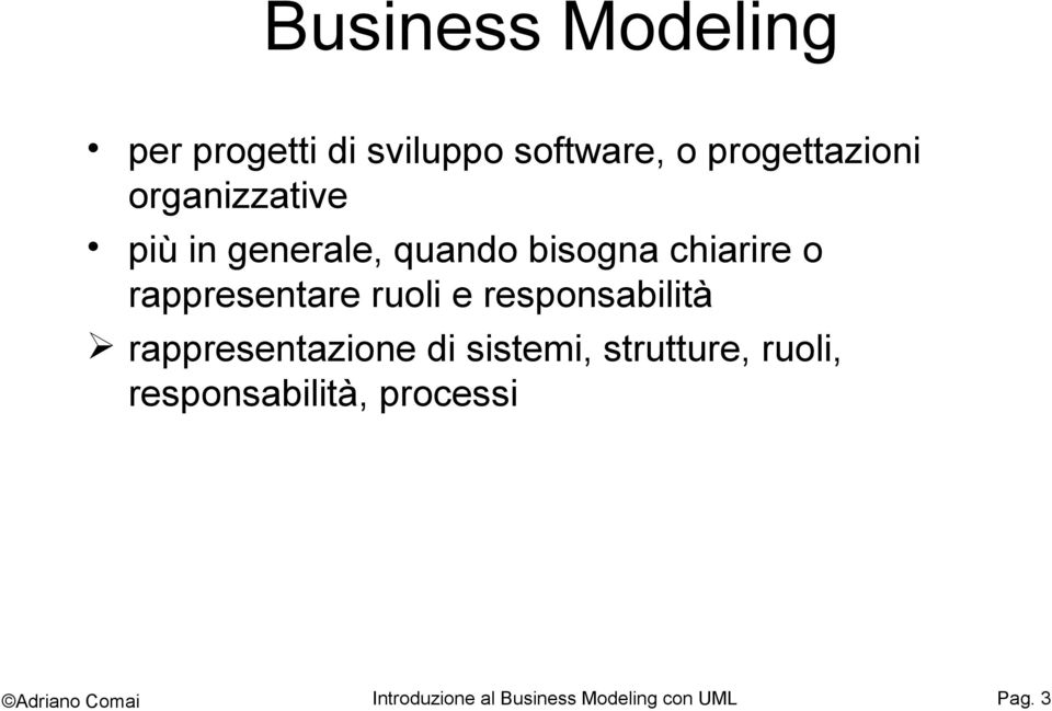 ruoli e responsabilità rappresentazione di sistemi, strutture, ruoli,