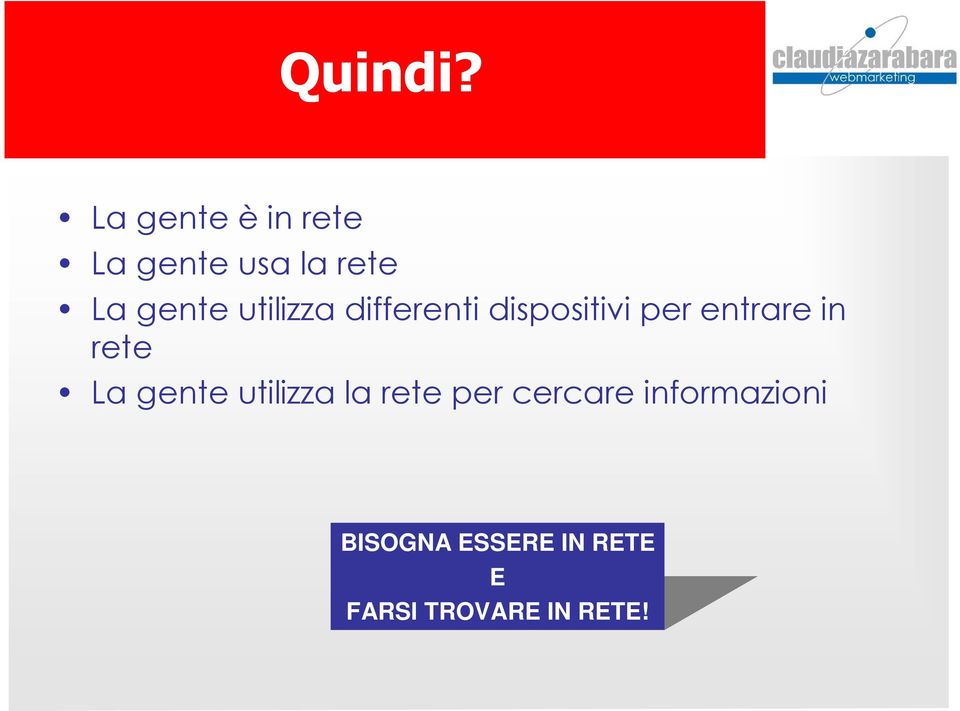 utilizza differenti dispositivi per entrare in rete