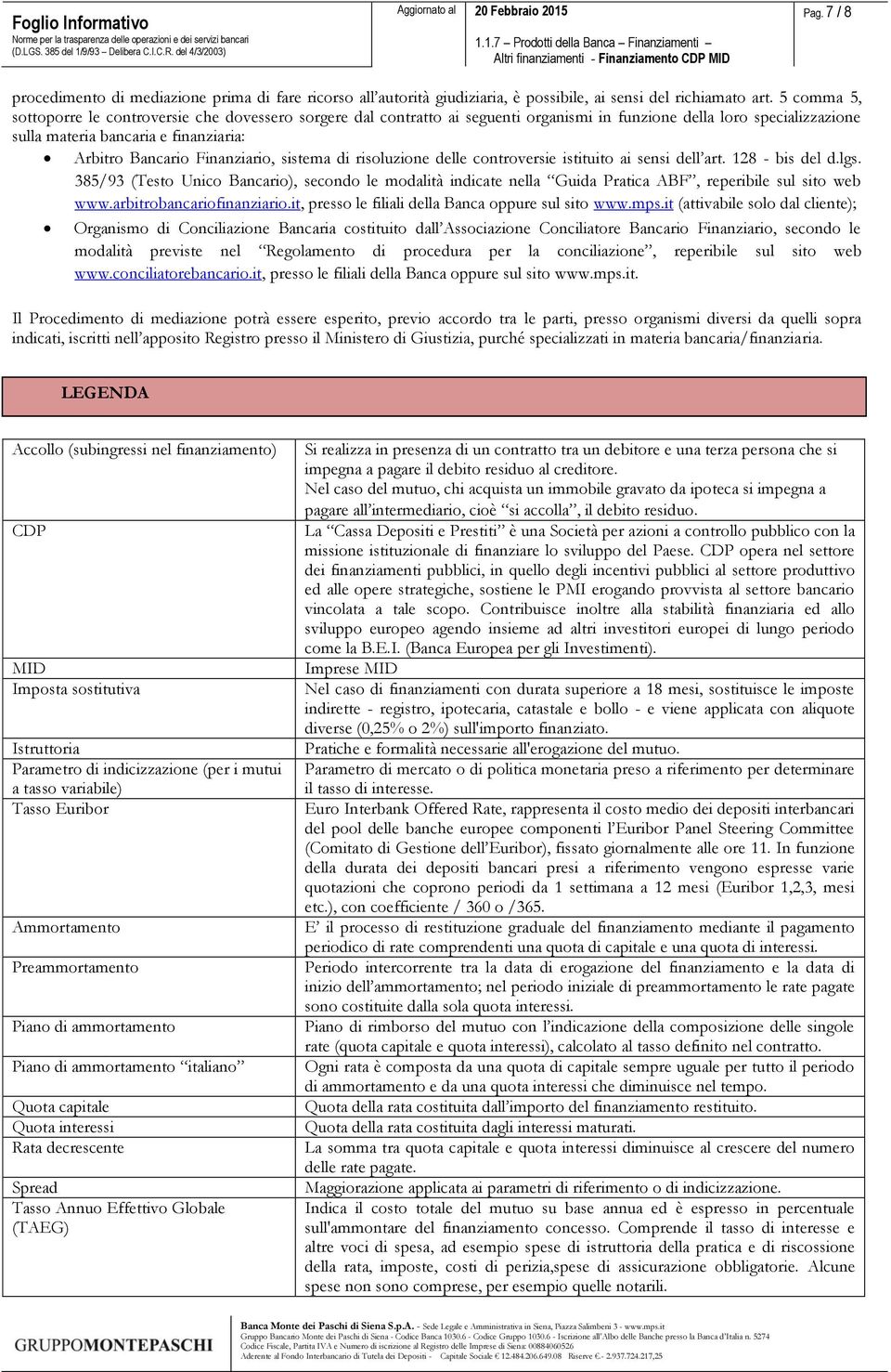 Finanziario, sistema di risoluzione delle controversie istituito ai sensi dell art. 128 - bis del d.lgs.