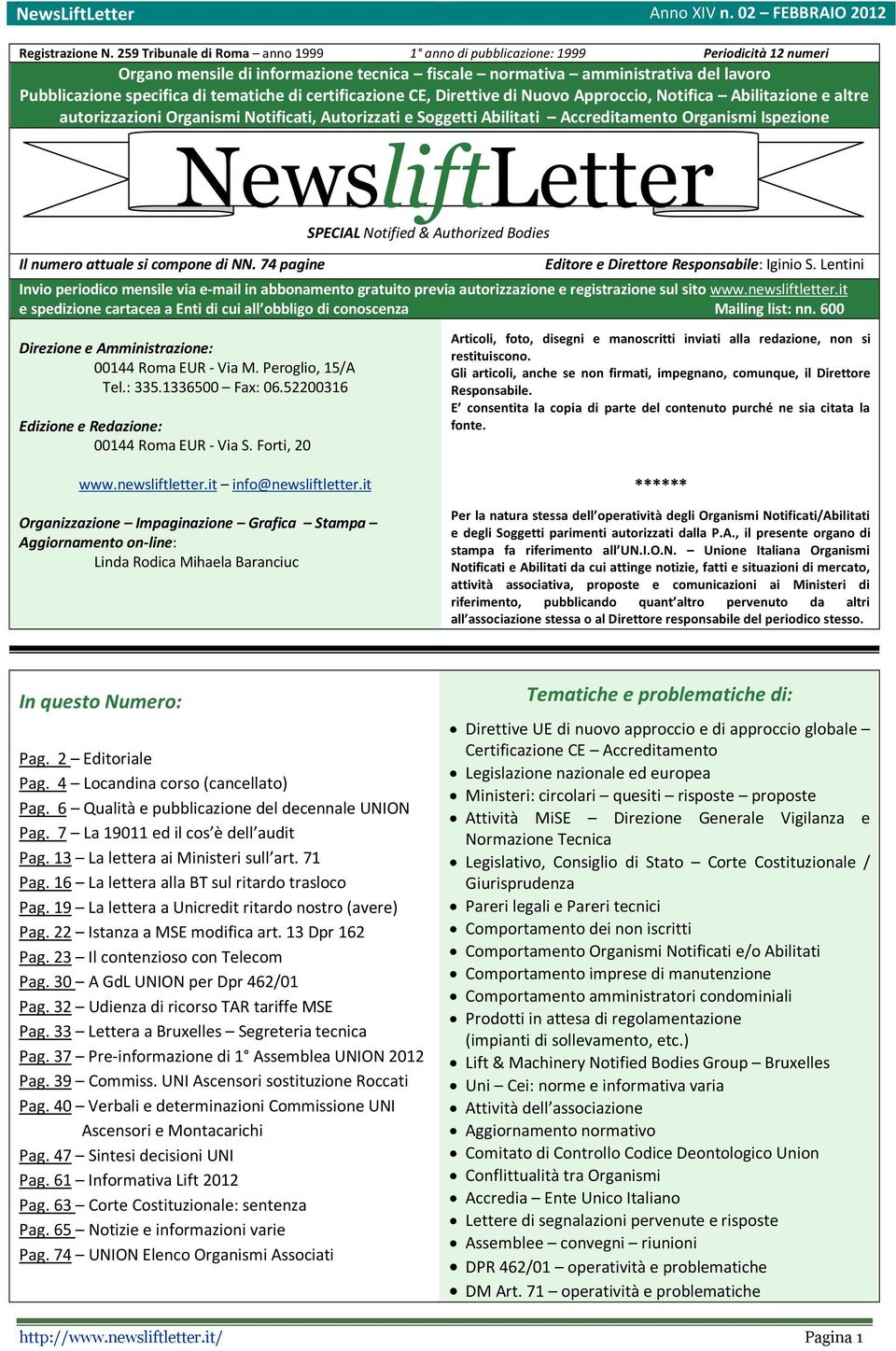 tematiche di certificazione CE, Direttive di Nuovo Approccio, Notifica Abilitazione e altre autorizzazioni Organismi Notificati, Autorizzati e Soggetti Abilitati Accreditamento Organismi Ispezione