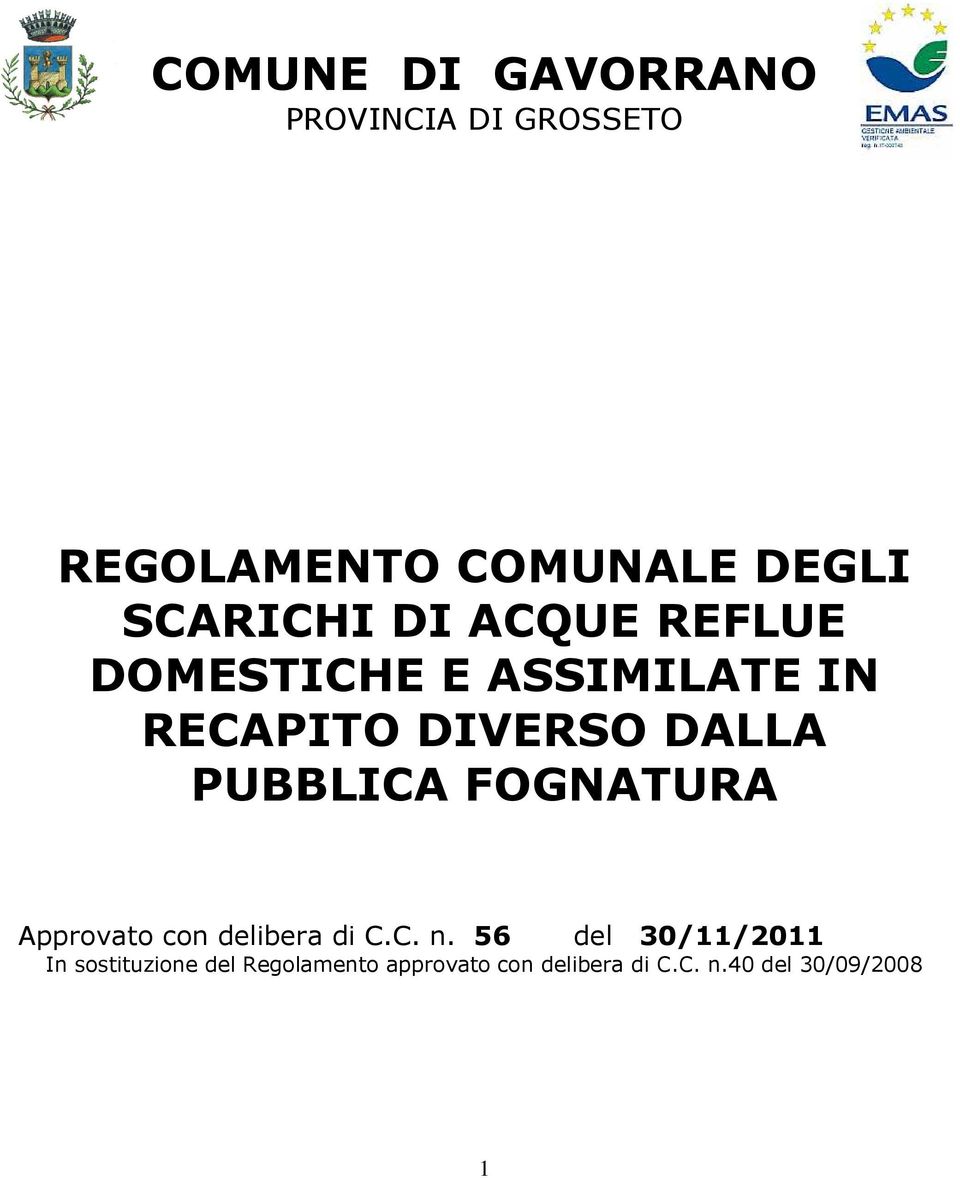 PUBBLICA FOGNATURA Approvato con delibera di C.C. n.