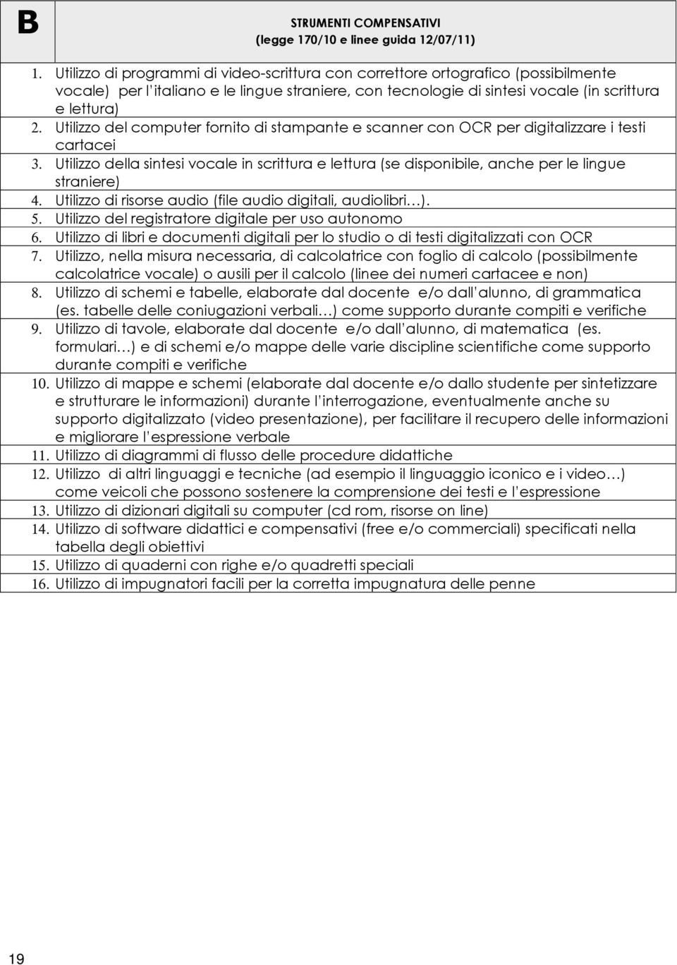 Utilizzo del computer fornito di stampante e scanner con OCR per digitalizzare i testi cartacei 3.