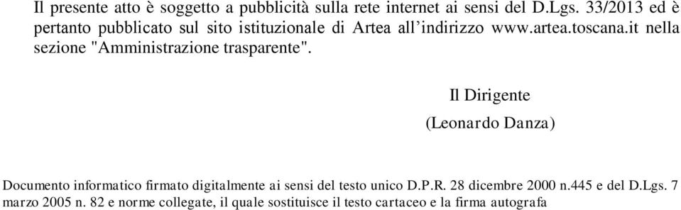 it nella sezione "Amministrazione trasparente".