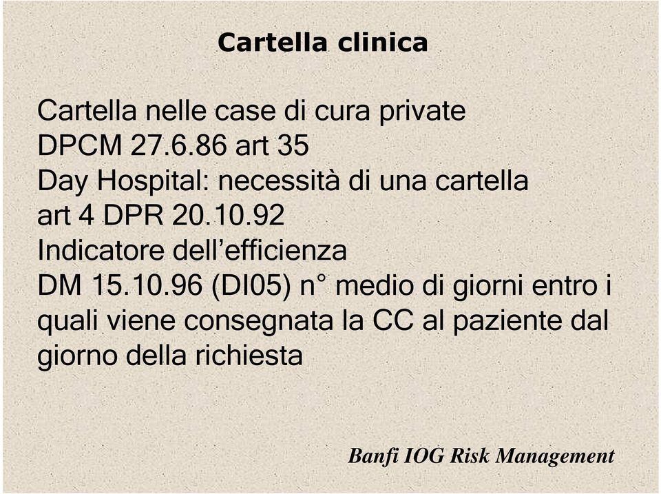 10.92 Indicatore dell efficienza DM 15.10.96 (DI05) n medio di