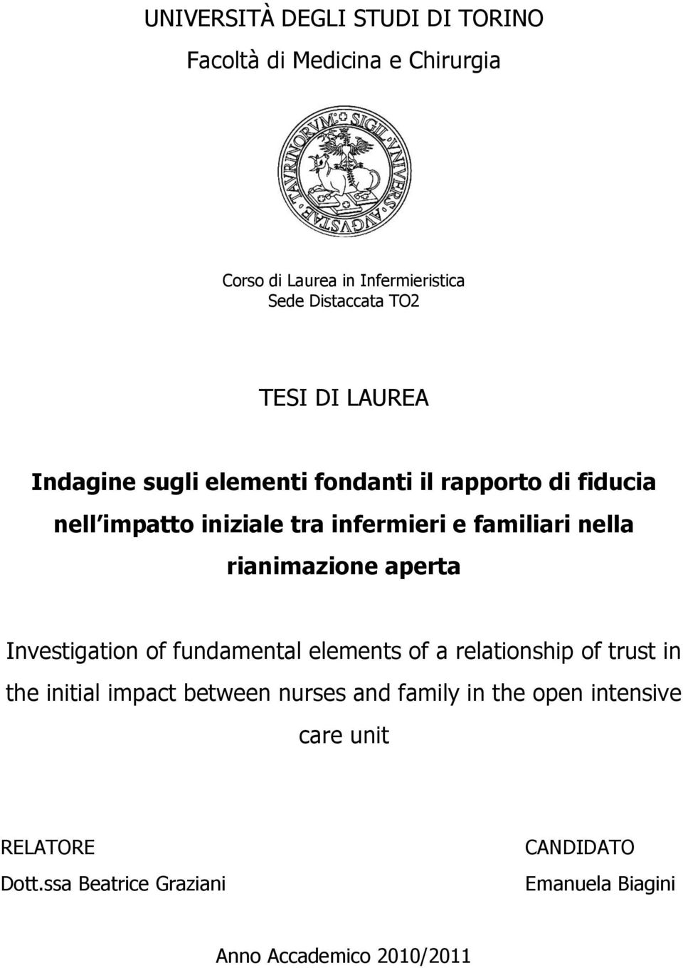 rianimazione aperta Investigation of fundamental elements of a relationship of trust in the initial impact between nurses