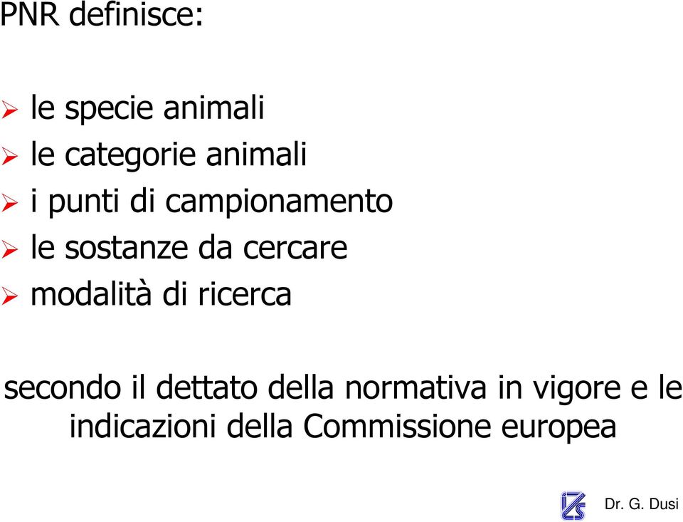 cercare modalità di ricerca secondo il dettato della