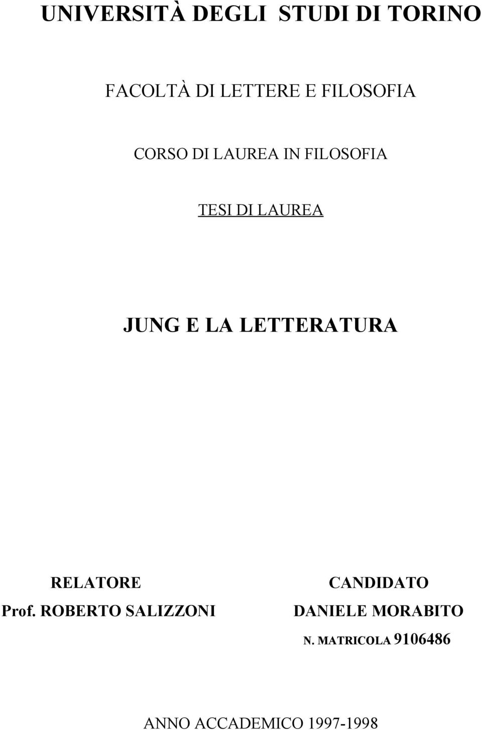 E LA LETTERATURA RELATORE Prof.