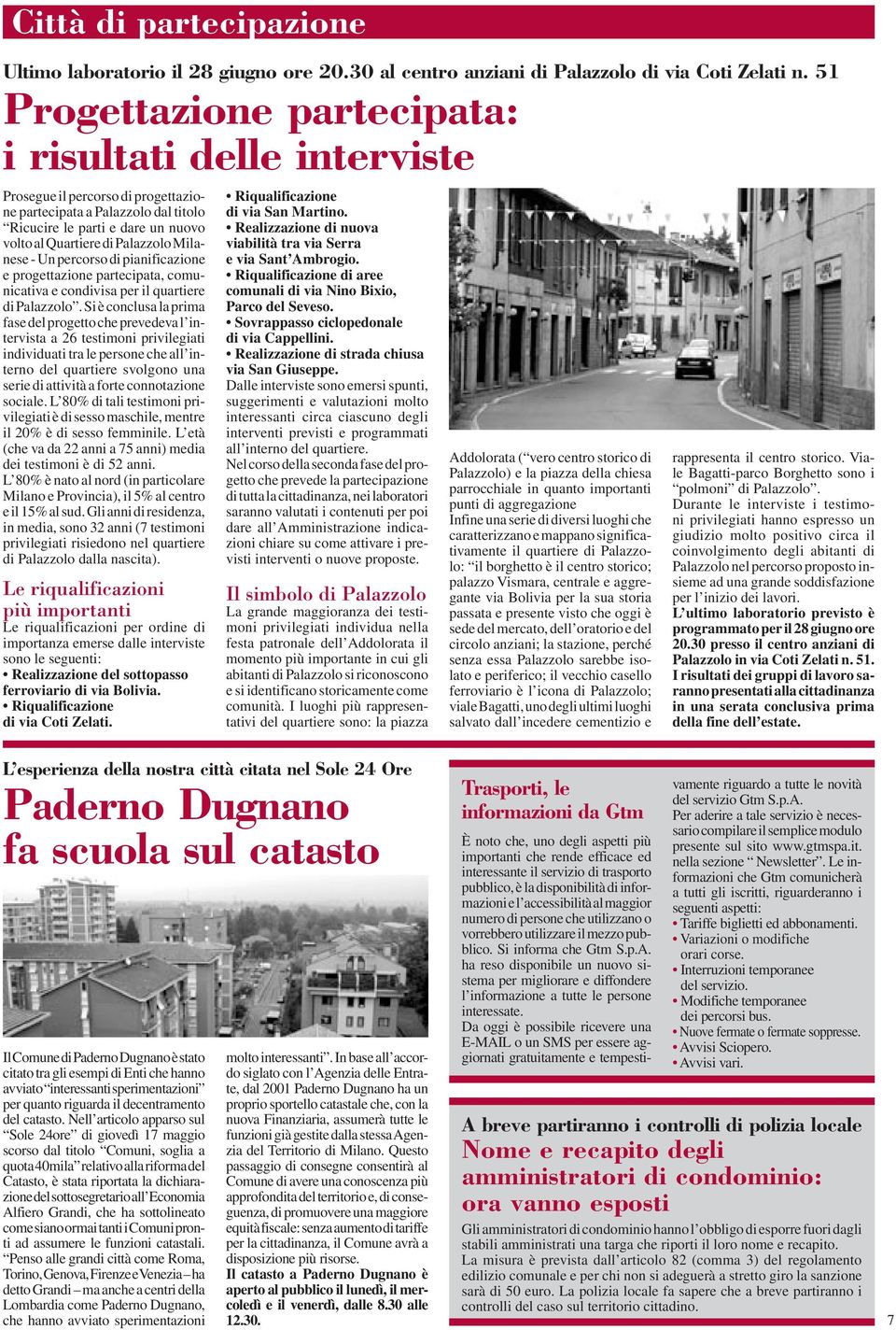 Milanese - Un percorso di pianificazione e progettazione partecipata, comunicativa e condivisa per il quartiere di Palazzolo.