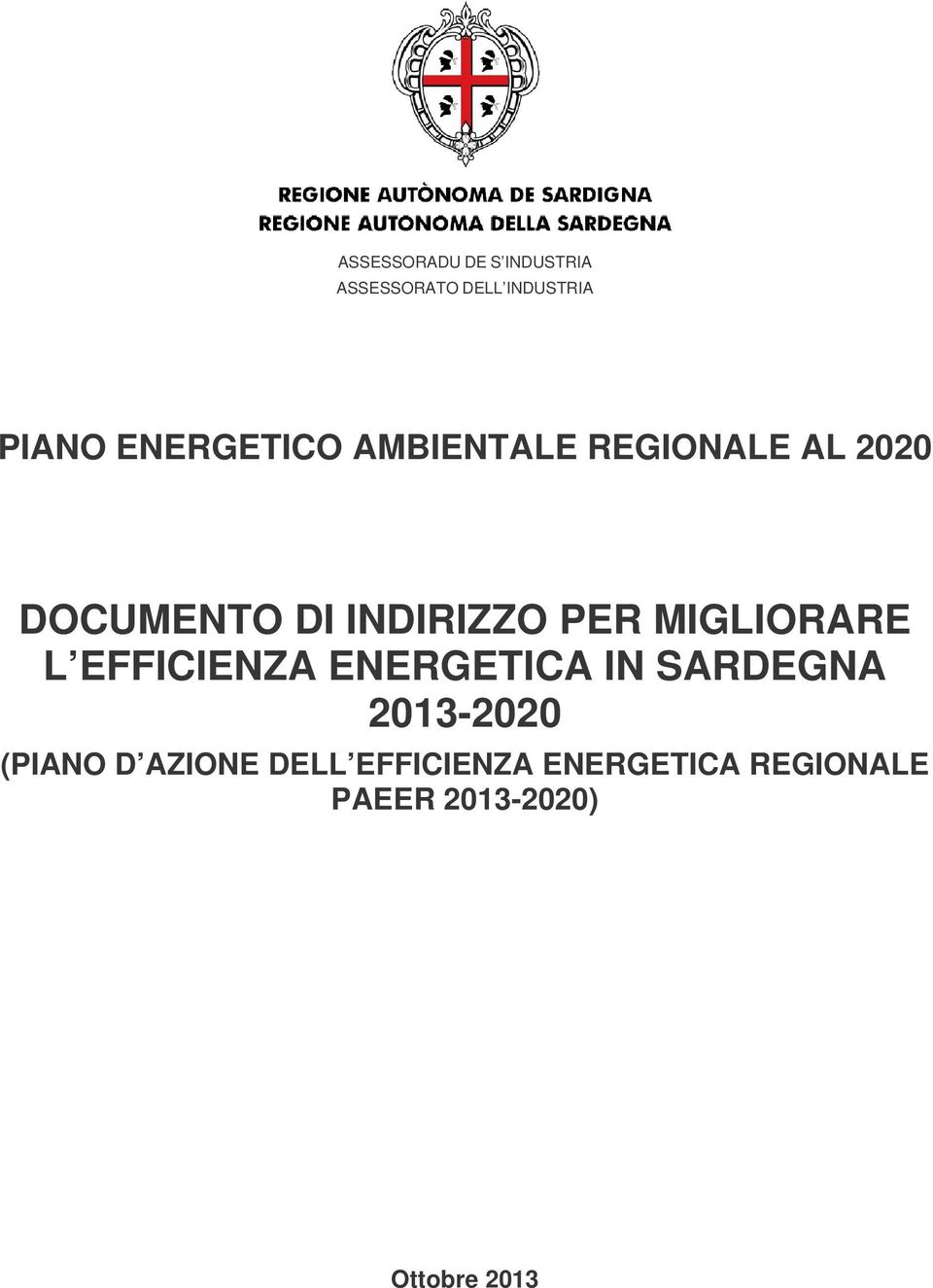 L EFFICIENZA ENERGETICA IN SARDEGNA 2013-2020 (PIANO D