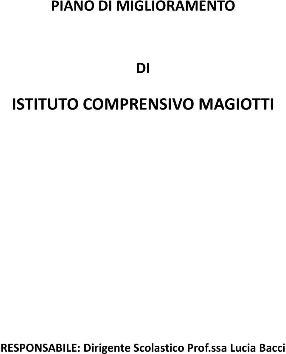 MAGIOTTI RESPONSABILE: