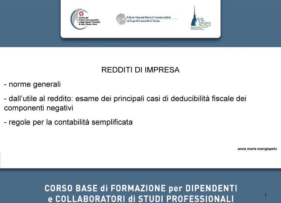 deducibilità fiscale dei componenti negativi -