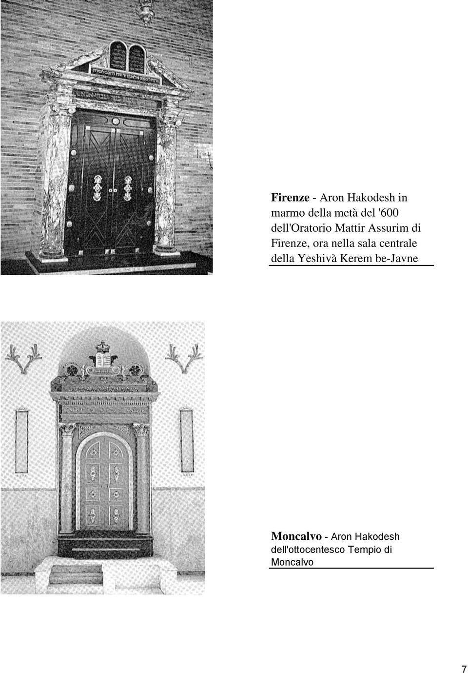 sala centrale della Yeshivà Kerem be-javne Moncalvo
