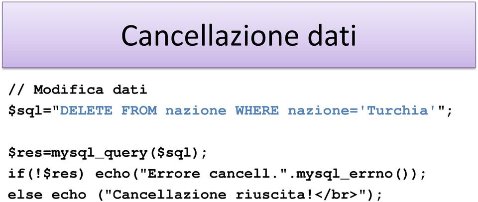 $res=mysql_query($sql); if(!