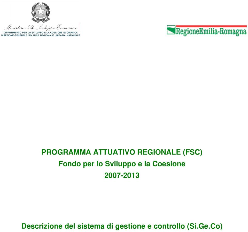 ATTUATIVO REGIONALE (FSC) Fondo per lo Sviluppo e la Coesione