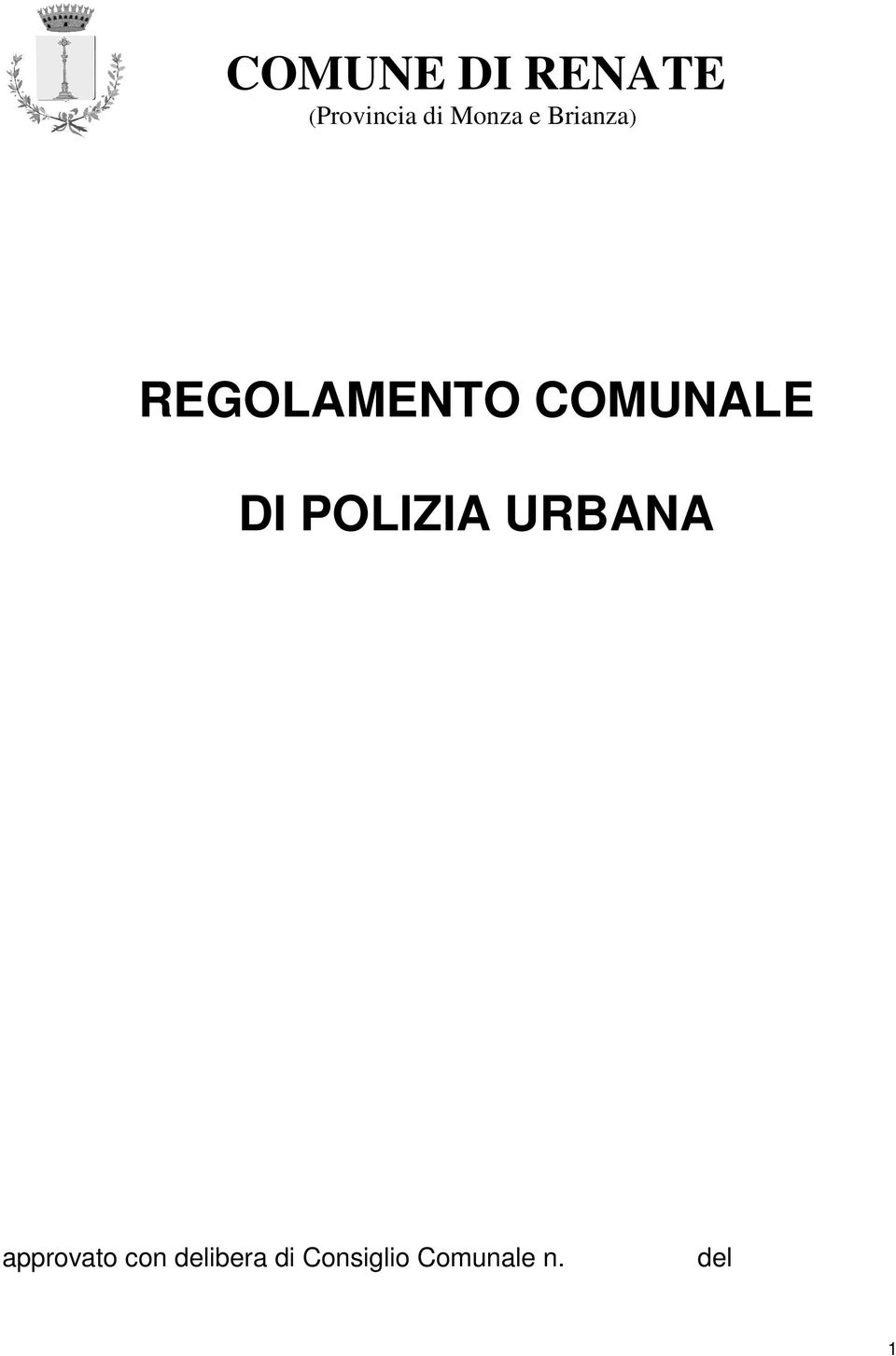 COMUNALE DI POLIZIA URBANA