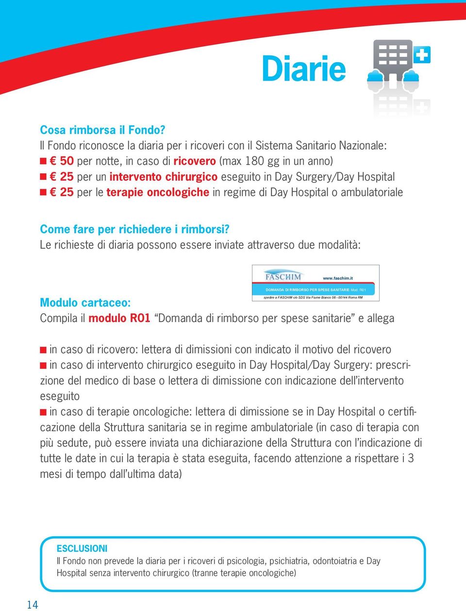 Lgs 196/2003, esprimiamo il nostro consenso al trattamento dei nostri dati personali da parte di FASCHIM, nella sua qualità di Titolare del Trattamento, con le modalità e nei limiti di cui alla