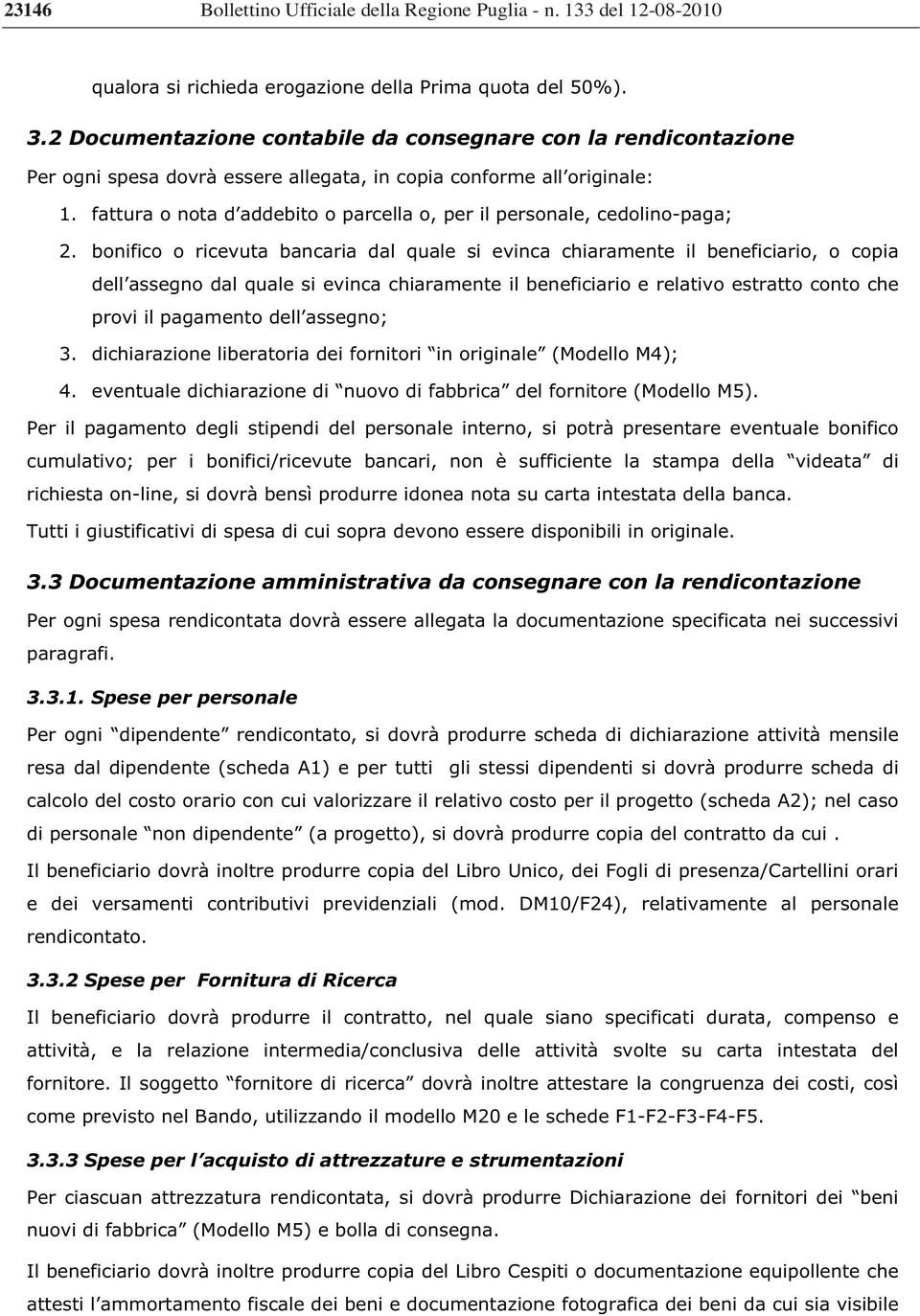 fattura o nota d addebito o parcella o, per il personale, cedolino-paga; 2.