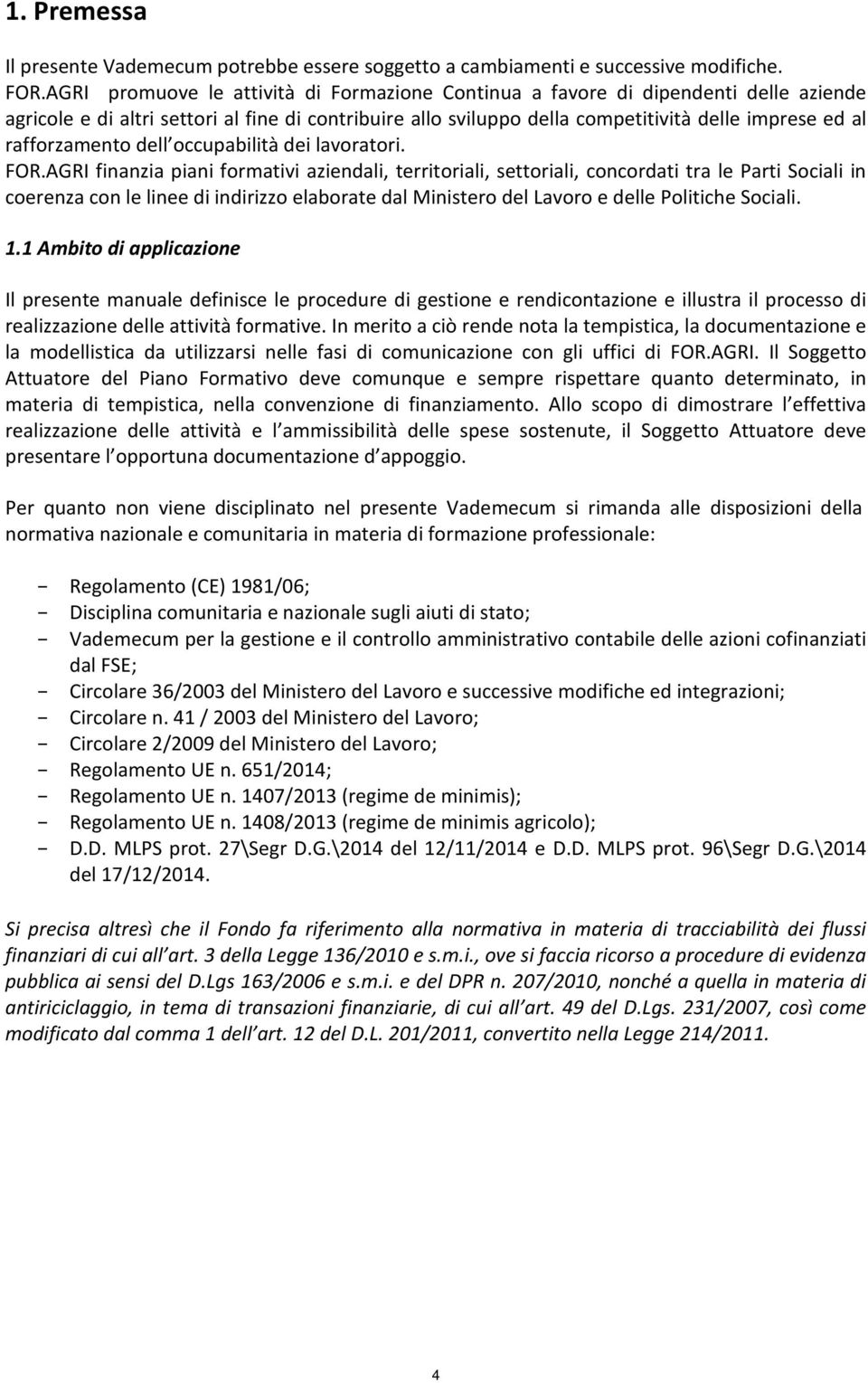 rafforzamento dell occupabilità dei lavoratori. FOR.