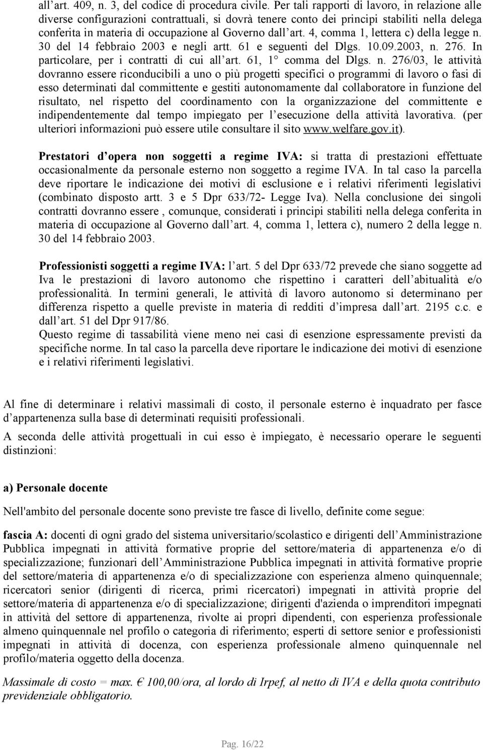 4, comma 1, lettera c) della legge n.