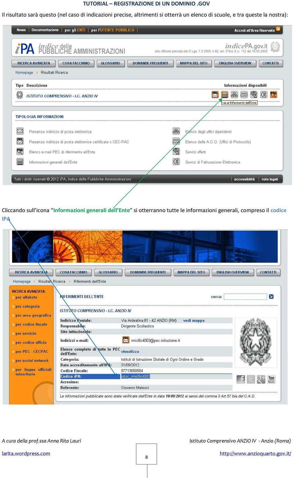 nostra): Cliccando sull icona Informazioni generali dell Ente