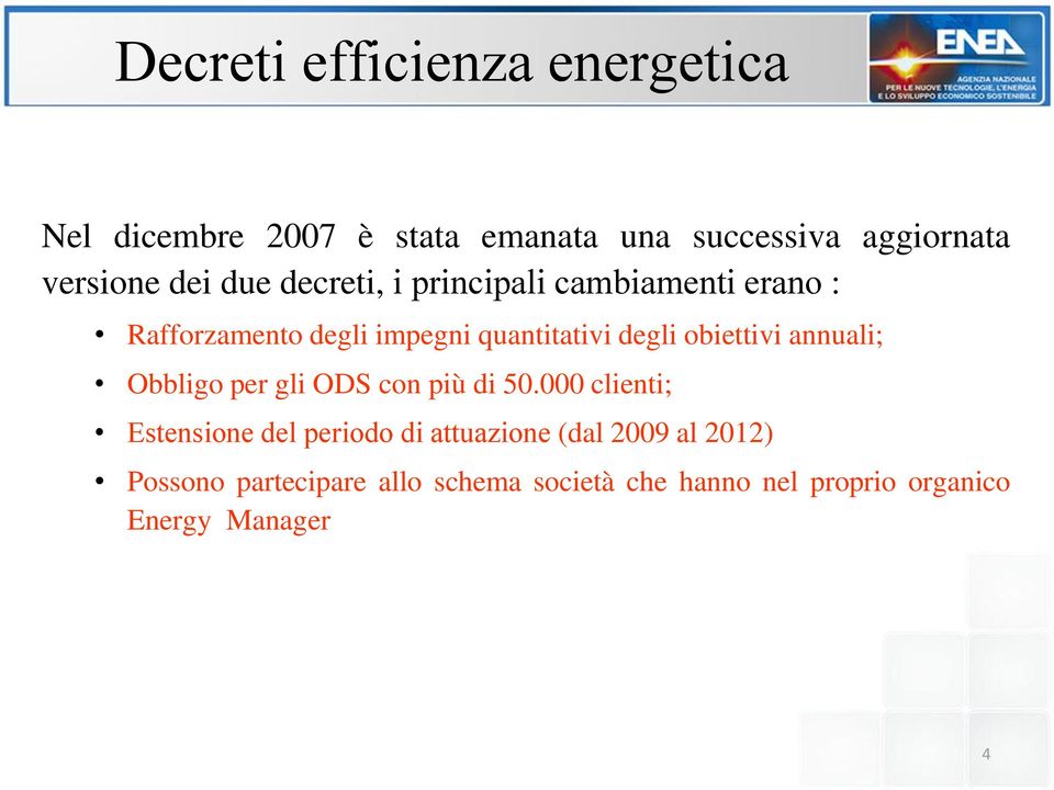 obiettivi annuali; Obbligo per gli ODS con più di 50.