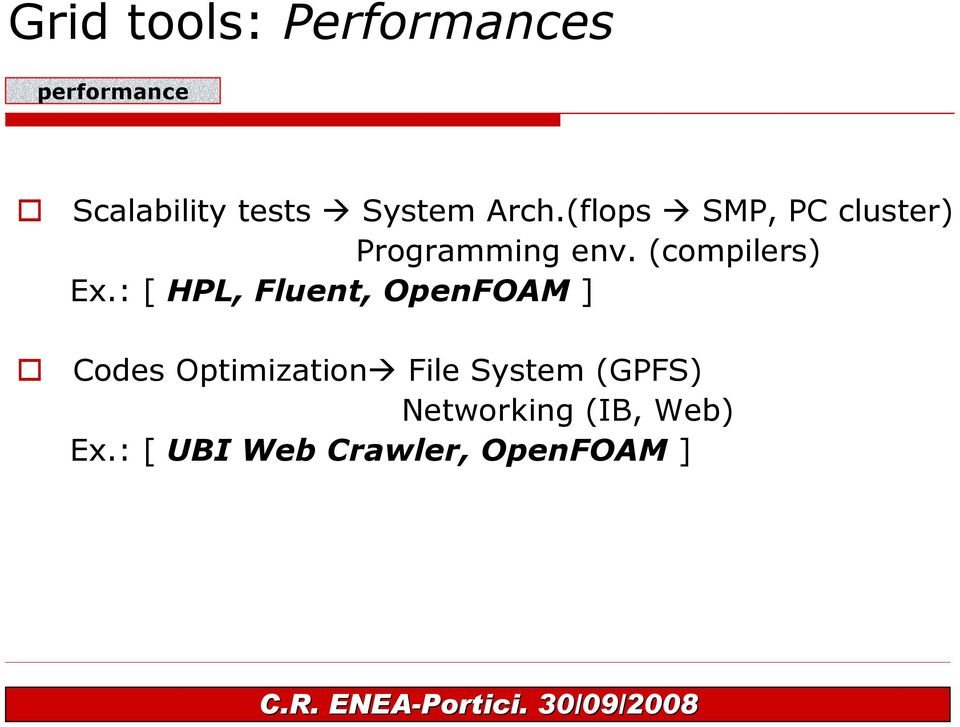 : [ HPL, Fluent, OpenFOAM ] Codes Optimization File System (GPFS)