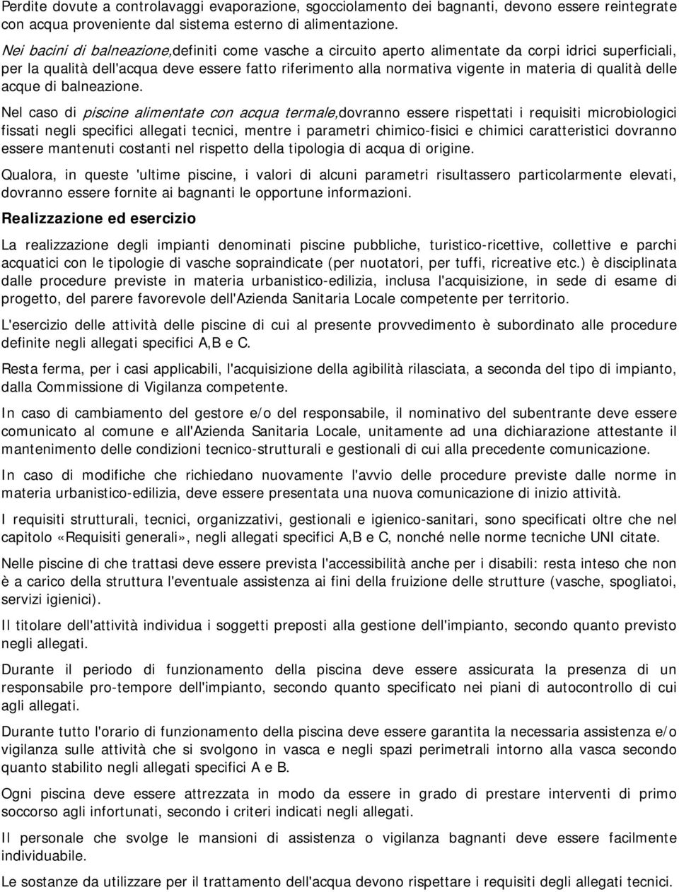 qualità delle acque di balneazione.