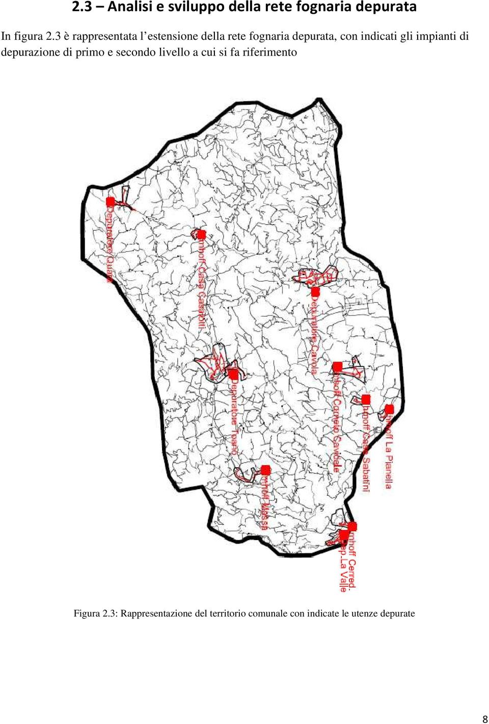 gli impianti di depurazione di primo e secondo livello a cui si fa