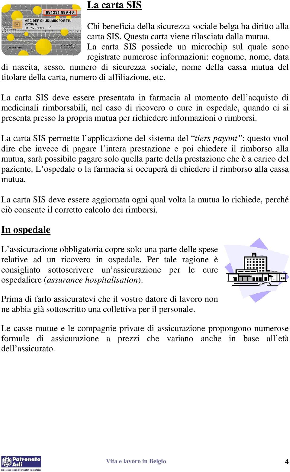 carta, numero di affiliazione, etc.