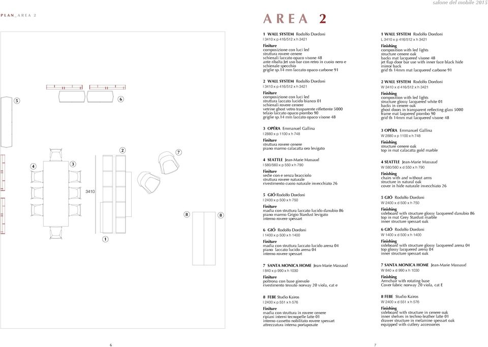14 mm laccato opaco carbone 91 1 WALL SYSTEM Rodolfo Dordoni L 3410 x p 416/512 x h 3421 composition with led lights structure cenere oak backs mat lacquered visone 48 jet flap door bar use with