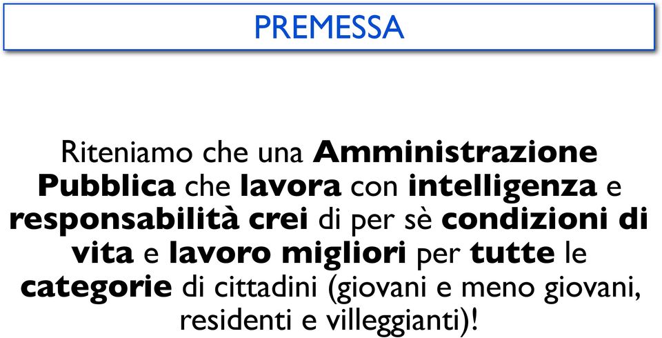 condizioni di vita e lavoro migliori per tutte le