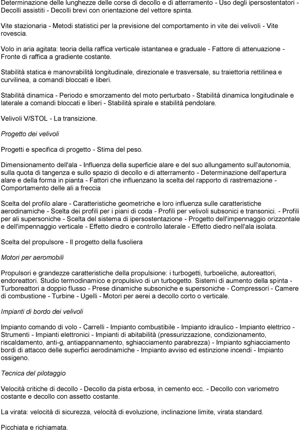 Volo in aria agitata: teoria della raffica verticale istantanea e graduale - Fattore di attenuazione - Fronte di raffica a gradiente costante.