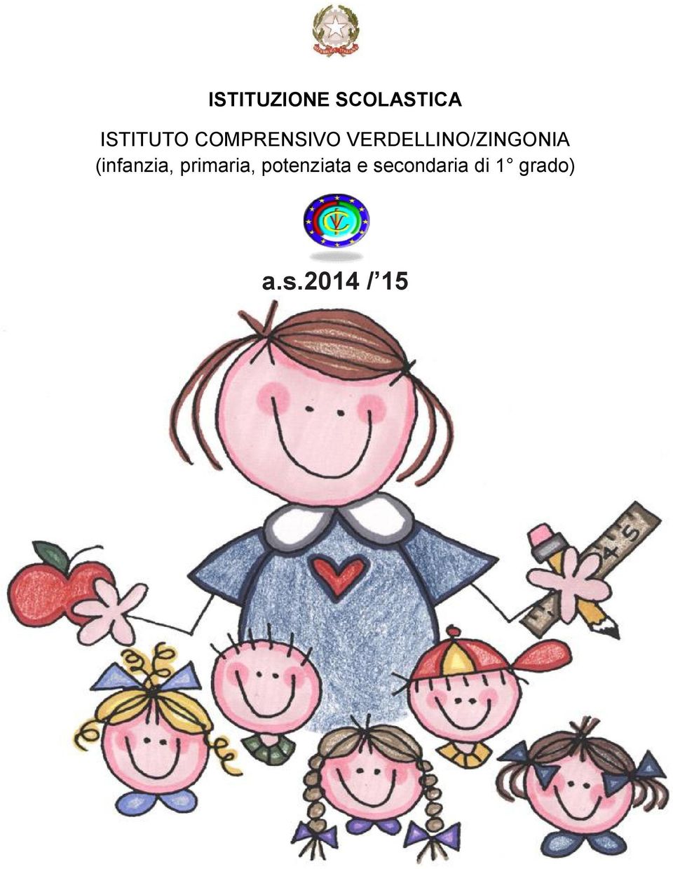 (infanzia, primaria, potenziata e