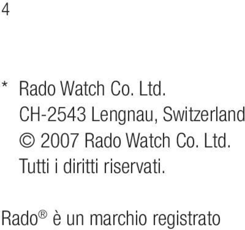 Rado Watch Co. Ltd.