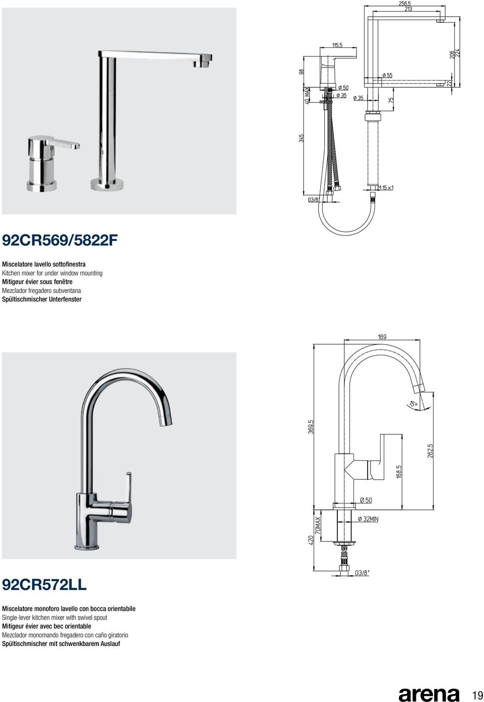 lavello con bocca orientabile Single-lever kitchen mixer with swivel spout Mitigeur évier avec bec