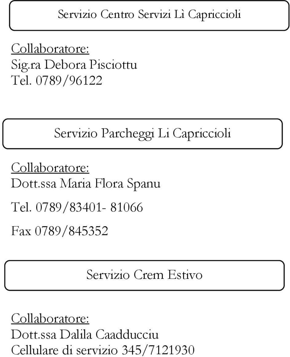 0789/96122 Servizio Parcheggi Li priccioli Dott.