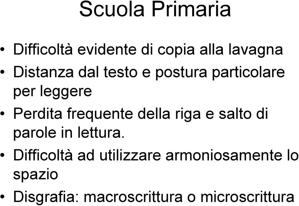 frequente della riga e salto di parole in lettura.